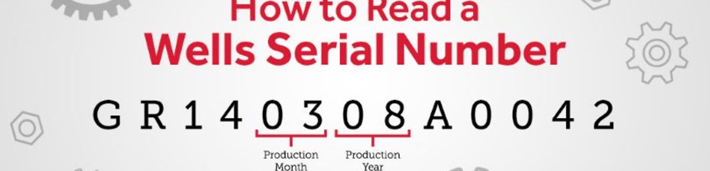 Wells Serial Number Lookup | Parts Town