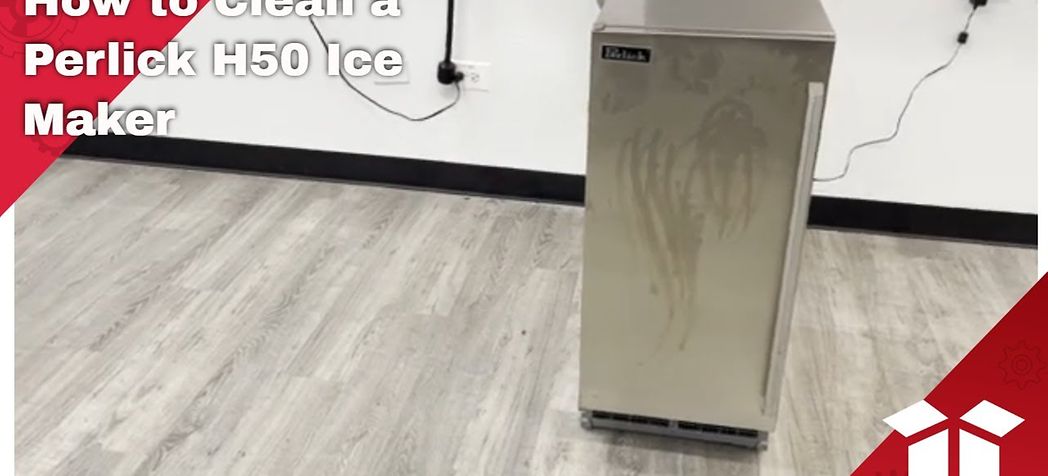 How to Clean a Perlick H50 Ice Maker (Thumbnail)