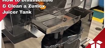 How to Disassemble & Clean a Zumex Juicer Tank (Thumbnail)