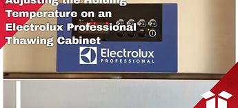 Adjusting the Holding Temperature on an Electrolux Professio
