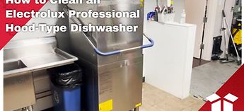 How to Clean an Electrolux Professional Hood-Type Dishwasher